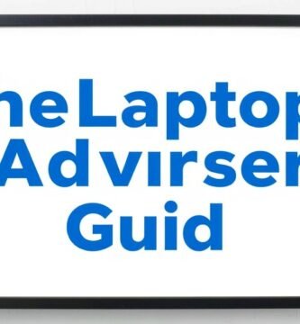 thelaptopadviser guide